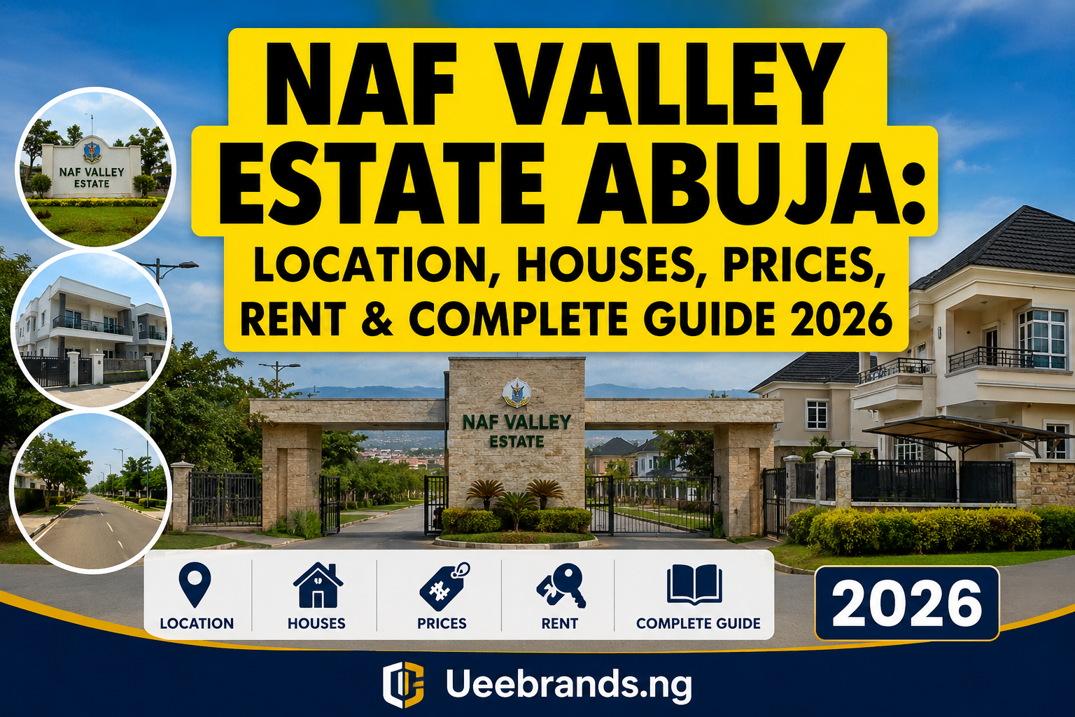 NAF Valley Estate Abuja Location, Houses, Prices, Rent & Complete Guide 2026